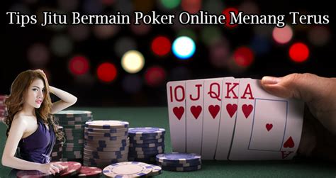 tips jitu menang poker online Array